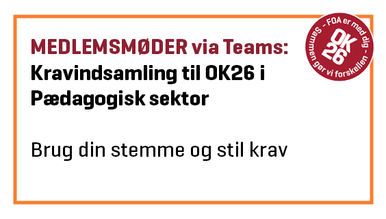 Kravindsamling til OK26 i Pædagogisk sektor for FOA Vestsjælland